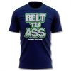 Seahawks Belt to Ass Meme Shirt 1
