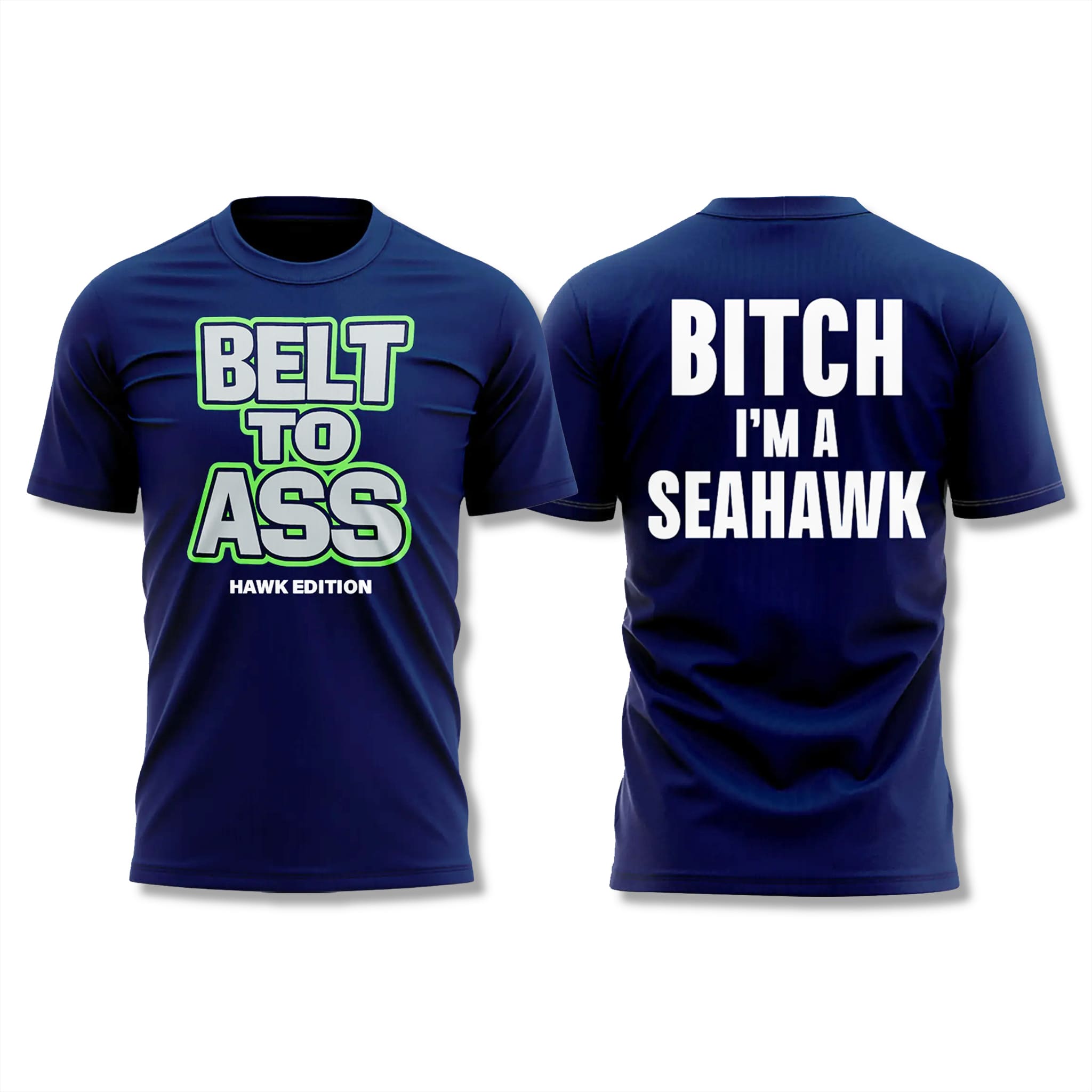 Seahawks Belt to Ass Meme Shirt Seahawks Belt to Ass Meme Shirt