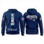 We All We Need Patriots Hoodie 2026