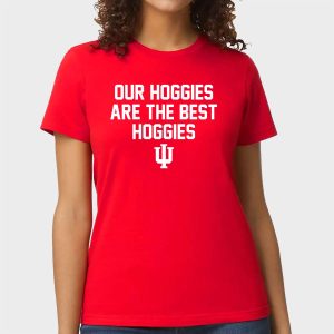 IU Our Hoggies Are The Best Hoggies Shirt 18