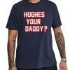 Jack Hughes Your Daddy Shirt 19
