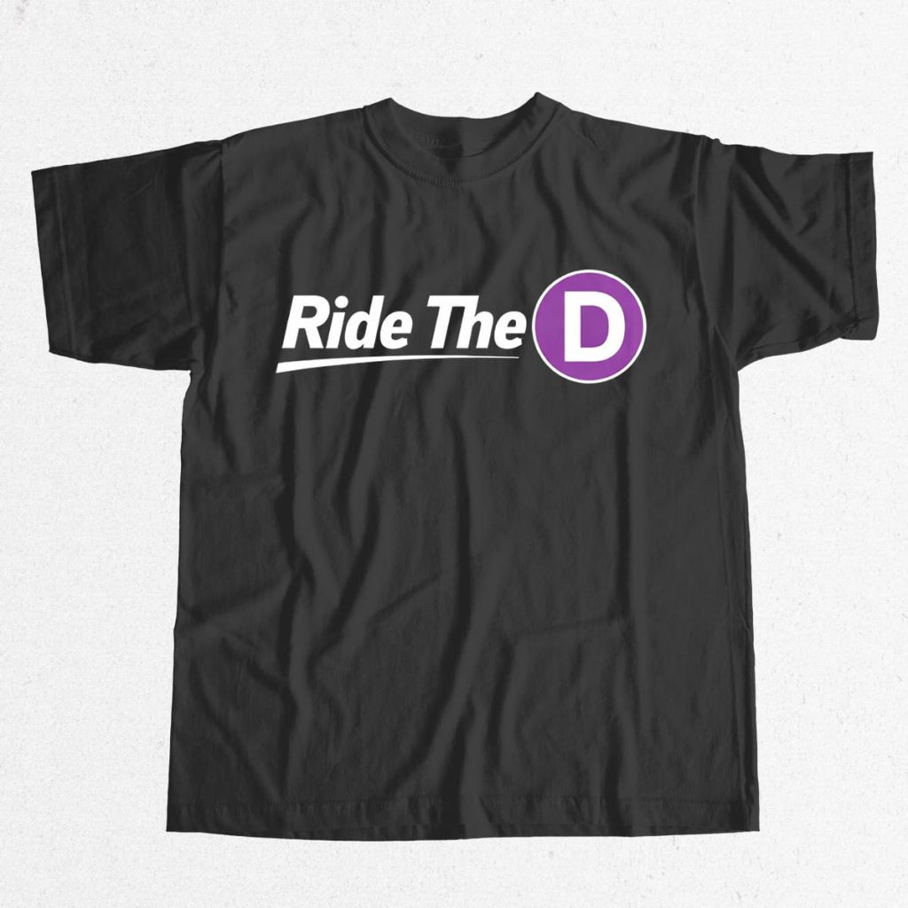 Ride the D Shirt LA Metro