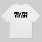 Tom MacDonald Pray For The Left Shirt