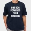 Hot Dog Powered Fuck Machine T Shirt 5