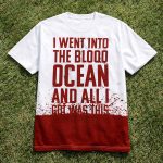 Iron Lung I Went Into The Blood Ocean Shirt