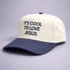 Its Cool To Love Jesus Hat 3
