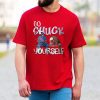 Jimmy Famous Seafood Go Shuck Yourself Shirt 4