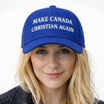 Make Canada Christian Again Hat