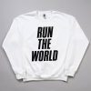 Run The World T-Shirt 8 Run The World T Shirt 5