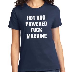 Hot Dog Powered Fuck Machine T Shirt 2