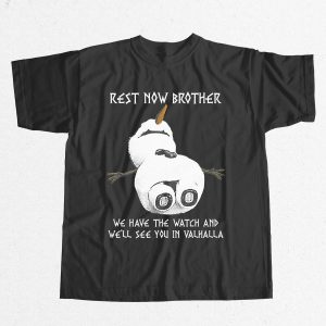 Rest Now Brother See You In Valhalla Shirt Meme 13