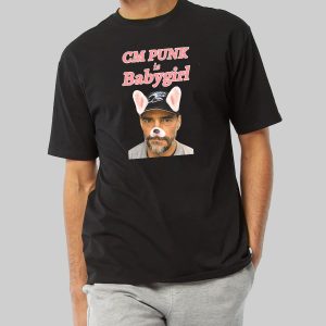 CM Punk Is Babygirl Shirt 10