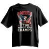 America 11 Time World War Champs Shirt 18