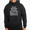 Eat Sleep Ough Slap My Bellay Repeat T Shirt 11
