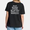 Eat Sleep Ough Slap My Bellay Repeat T Shirt 4