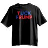 Fuck Trump Tuck Frump Shirt 15
