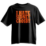 I Hate Sidney Crosby T-Shirt