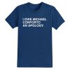 I Owe Michael Conforto An Apology Shirt 7
