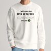 I Will Meet The Love Of My Life On Line 2 Shirt 3