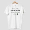 I Will Meet The Love Of My Life On Line 2 Shirt 6