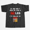 If She Dont Suck Me Like A Crab Leg Shirt 23