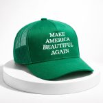 Make America Beautiful Again Hat