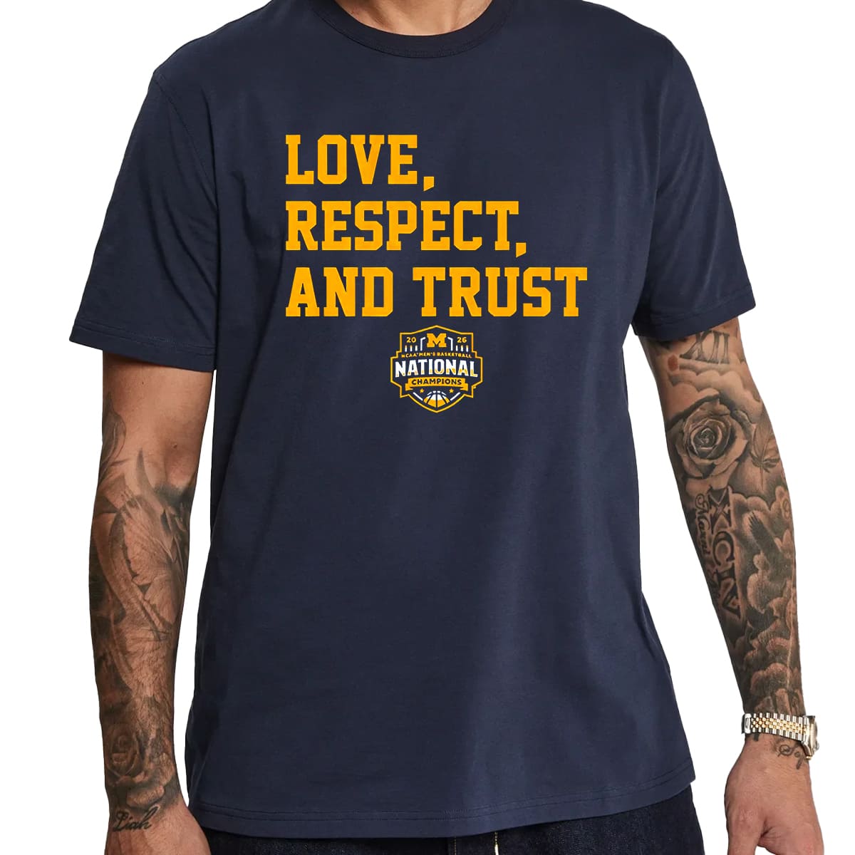 Michigan Basketball 2026 National Champions Love Respect Trust Shirt 1 Michigan Basketball 2026 National Champions Love Respect Trust Shirt 1