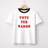Padres Vote Fer Nando Shirt 1