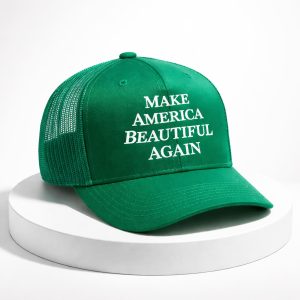 Make America Beautiful Again Hat 2