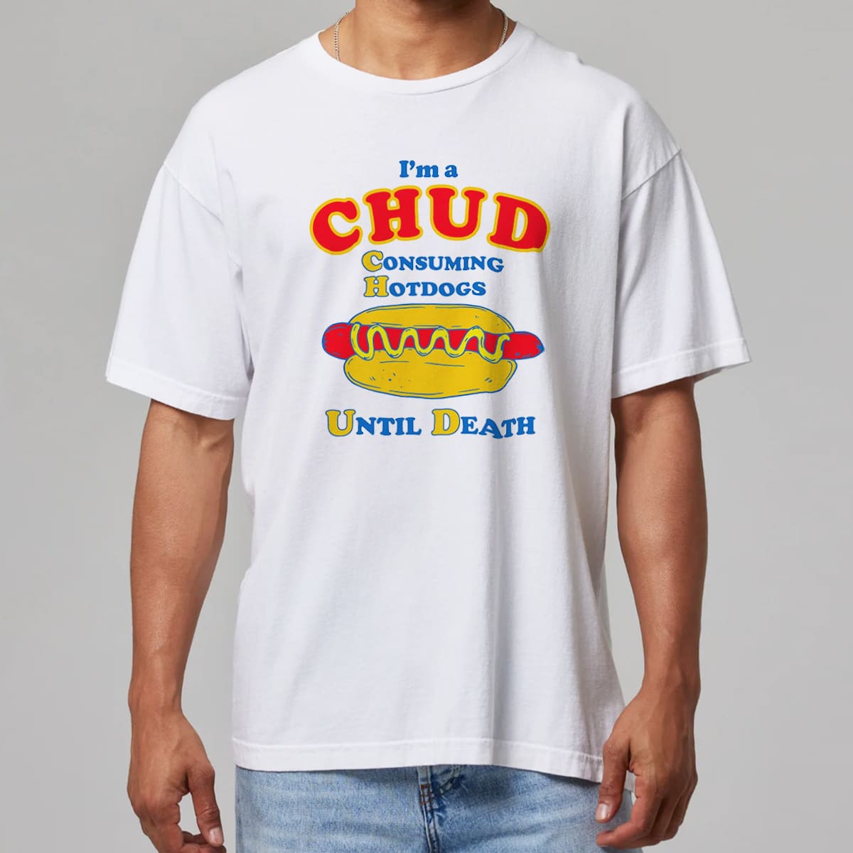 CHUD Consuming Hot Dogs Until Death Shirt 2 CHUD Consuming Hot Dogs Until Death Shirt 2