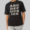 Ethan Nestor ABCDEFUCKICE Shirt 14