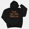 From New York With Love Shirt 6 From New York With Love Shirt 11