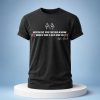 Kyle Busch Because You Never Know When The Last One Is Shirt 5 Kyle Busch Because You Never Know When The Last One Is Shirt