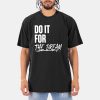 Renee Montgomery Do It For The Dream Shirt 16
