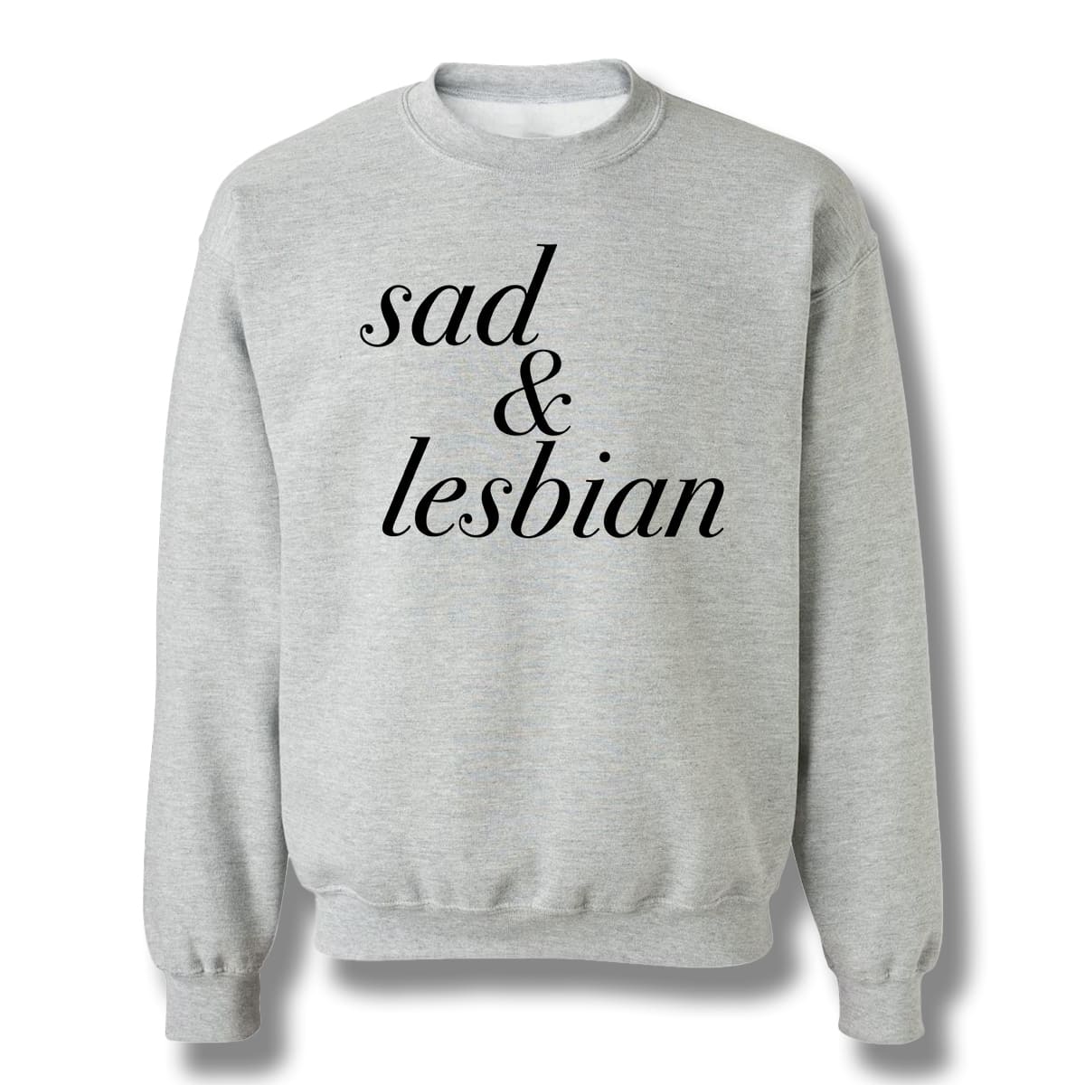 Sad & Lesbian Shirt 5 Sad Lesbian Shirt 20