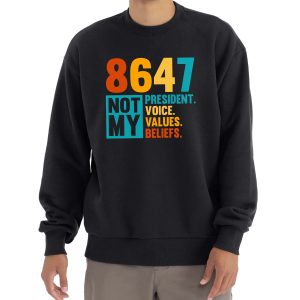 8647 Not My President Voice Values Beliefs Shirt 1