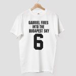Gabriel Fires Into The Budapest Sky Shirt