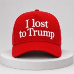I Lost To Trump Hat