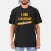 I Had Ilya Rozanov First Shirt 7 I Had Ilya Rozanov First Shirt 3