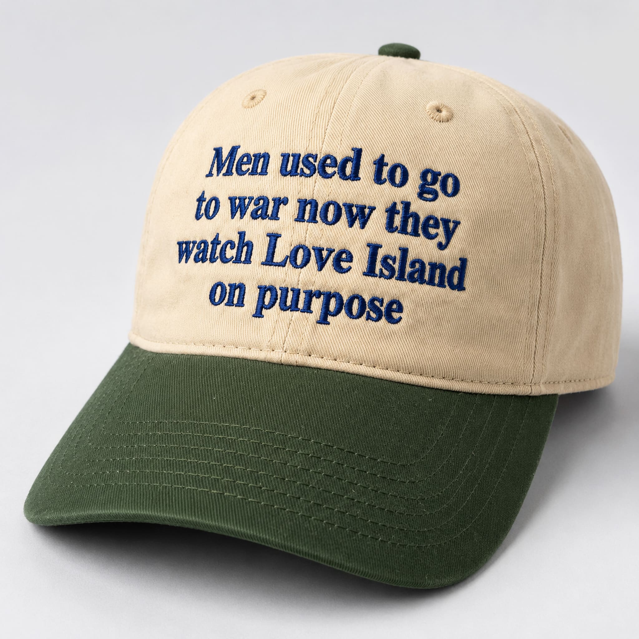 Men Used To Go To War Now They Watch Love Island Hat Men Used To Go To War Now They Watch Love Island Hat