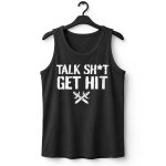 Talk Shit Get Hit Brock Lesnar Shirt Tank