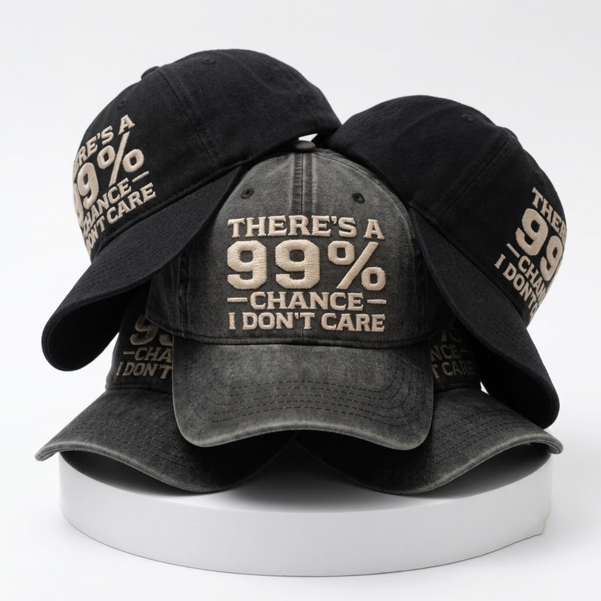 There's A 99% Chance I Don't Care Vintage Hat 5 Theres A 99 Chance I Dont Care Vintage Hat
