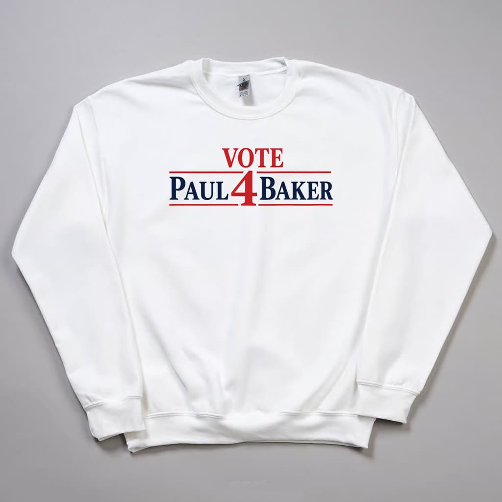 2026 Vote Paul 4 Baker Shirt 3 2026 Vote Paul 4 Baker Shirt 3