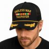 Endless War Taxpayer Trucker Hat