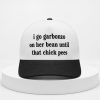 I Go Garbanzo On Her Bean Until That Chickpeas Hat Cap 9 I Go Garbanzo On Her Bean Until That Chickpeas Hat Cap