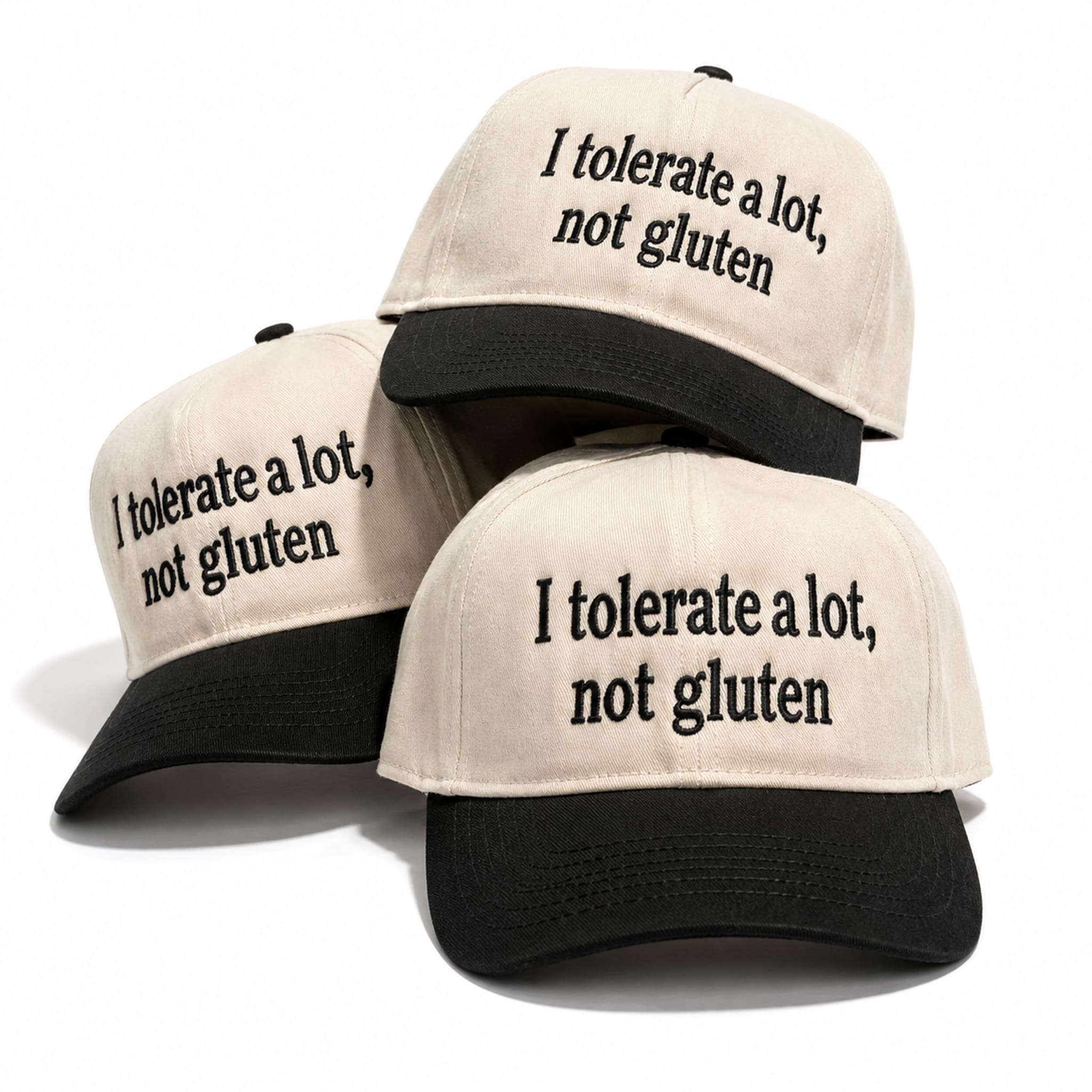 I Tolerate A Lot Not Gluten Hat 5 I Tolerate A Lot Not Gluten Hat