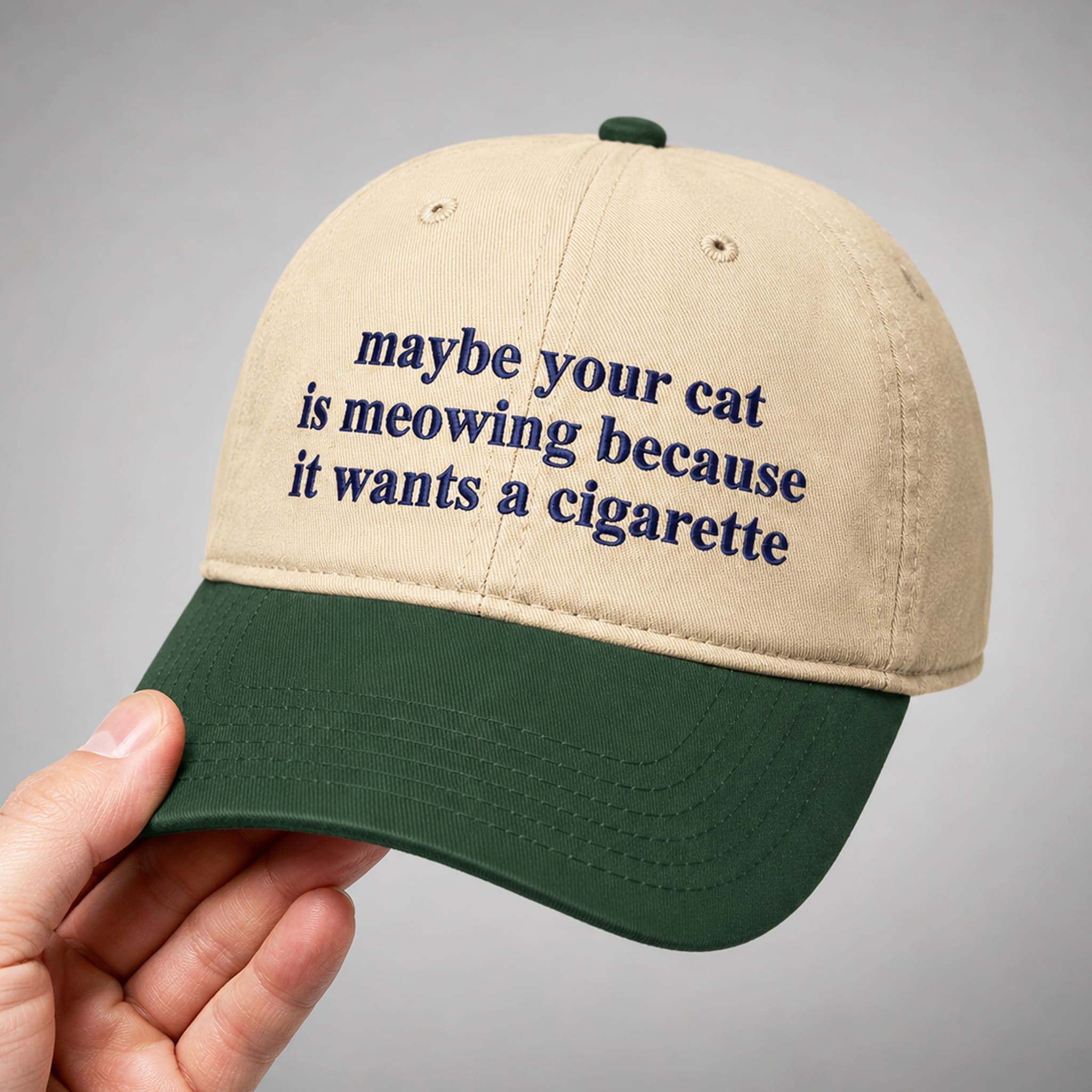 Maybe Your Cat Is Meowing Because It Wants A Cigarette Hat 2 Maybe Your Cat Is Meowing Because It Wants A Cigarette Hat 3