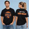Nashville Balls One Love Two Balls Shirt 1
