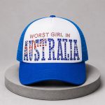 Slayyyter Worst Girl In Australia Trucker Hat