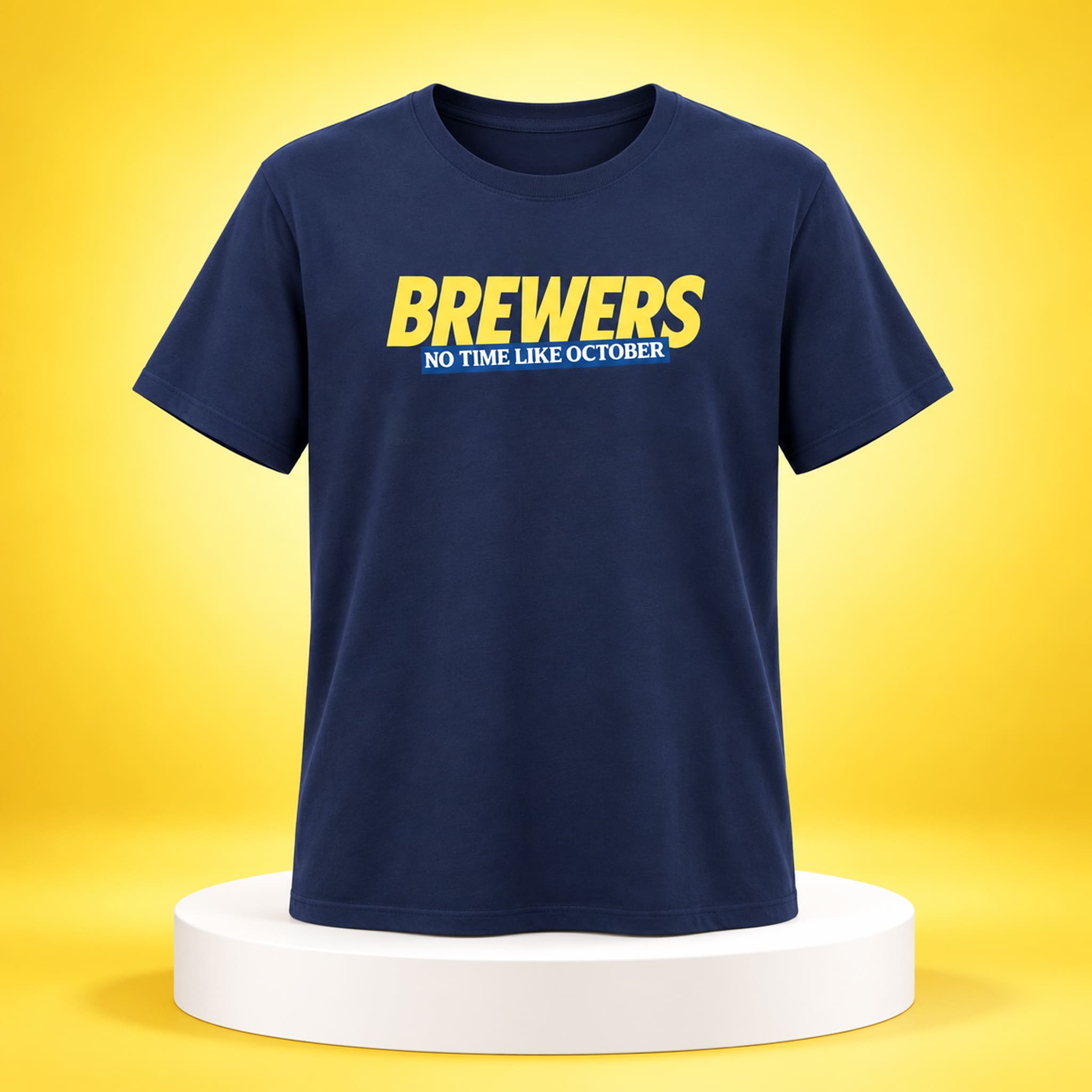 Brewers No Time Like October 2026 Shirt 1 Brewers No Time Like October 2026 Shirt 1